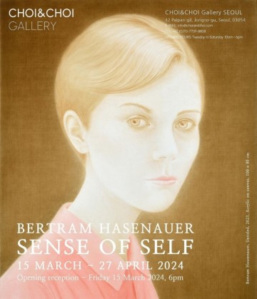 삼청동전시 초이앤초이 갤러리 Bertram Hasenauer 베르트람 하제나우어 개인전 《거울 자아 (Sense of Self)》